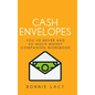 Cash Envelopes: You've Never Had So Much Money Companion Workbook: You've Never Had So Much Money Companion Workbook - Hardcover