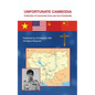Unfortunate Cambodia: Collection of Memories from War Torn Cambodia - Paperback
