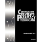 Certification Review for Pharmacy Technicians: Ninth Edition - Paperback