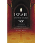 Israel and the Church: The Origins and Effects of Replacement Theology - Paperback