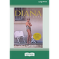 Diana: Her Last Love (16pt Large Print Edition) - Paperback