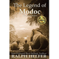 The Legend of Modoc: The Lost Years - Hardcover