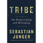 Tribe: On Homecoming and Belonging - Hardcover