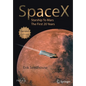 Spacex: Starship to Mars - The First 20 Years - Paperback