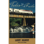 Tales from the Rails - Hardcover