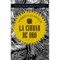 La Ciudad de Oro - Paperback