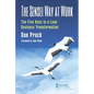The Sensei Way at Work: The Five Keys to a Lean Business Transformation - Paperback