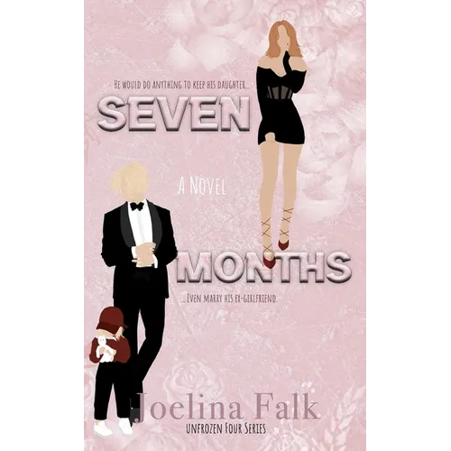 Seven Months - Paperback