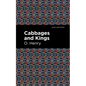 Cabbages and Kings - Hardcover