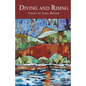 Diving and Rising - Paperback