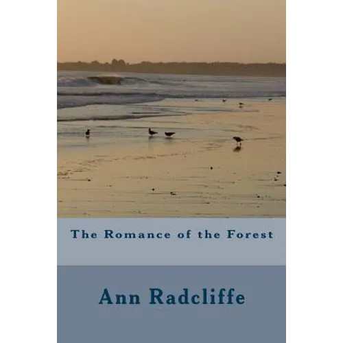 The Romance of the Forest - Paperback