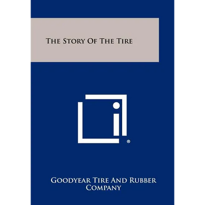 The Story of the Tire - Paperback