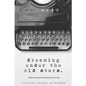 Dreaming Under the Old Stars - Paperback