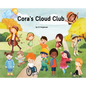 Cora's Cloud Club - Hardcover