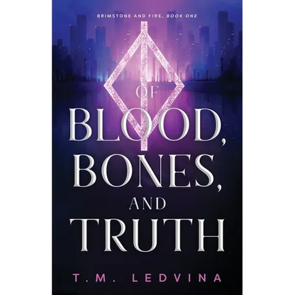 Of Blood, Bones, and Truth - Paperback