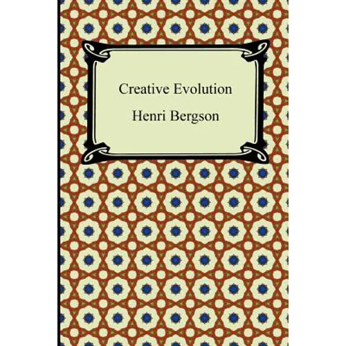 Creative Evolution - Paperback