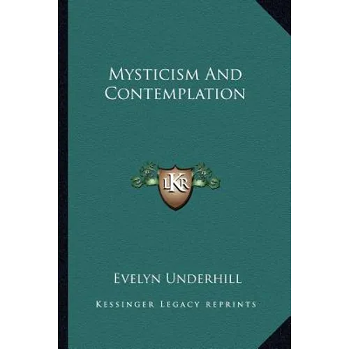 Mysticism And Contemplation - Paperback