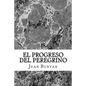 El Progreso del Peregrino - Paperback