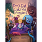 Don't Eat Cake with Monsters - Hardcover