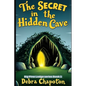 The Secret in the Hidden Cave - Paperback