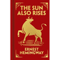 The Sun Also Rises: Gilded Pocket Edition - Hardcover