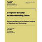 Computer Security Incident Handling Guide: NIST Special Publication 800-61, Revision 2 - Paperback