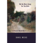We No More Sang for the Bird: A Poem of World War I - Paperback