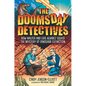 The Doomsday Detectives: How Walter and Luis Alvarez Solved the Mystery of Dinosaur Extinction - Hardcover