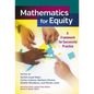 Mathematics for Equity: A Framework for Successful Practice - Paperback