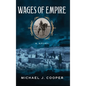 Wages of Empire - Hardcover