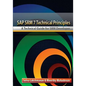 SAP SRM7 Technical Principles: A Technical Guide for SRM Developer - Paperback