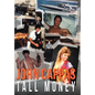 John Cappas: Tall Money - Hardcover