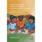 Supporting Asian American Students in Multicultural Contexts: Language, Culture, Identity and Power in the Us - Paperback
