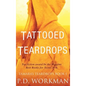 Tattooed Teardrops - Hardcover