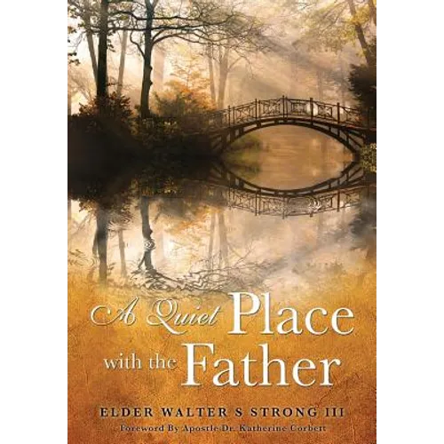 A Quiet Place with the Father - Paperback