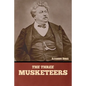 The Three Musketeers - Paperback