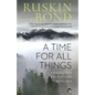 A Time for all Things: Collected Essays and Sketches - Paperback