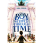 The Boy Who Stepped Through Time - Paperback