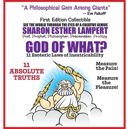 God of What? 11 Esoteric Laws of Inextricability: Is Life a Gift or Punishment? 5 Star Reviews! - Hardcover