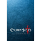 My Church Notes: Proverbs 7:3 - A One Year Inspirational 6x9 Journal Tool For Weekly Service To Write Down, Remember, And Meditate - Paperback