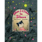 When I Listen to Silence - Hardcover