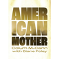 American Mother - Hardcover