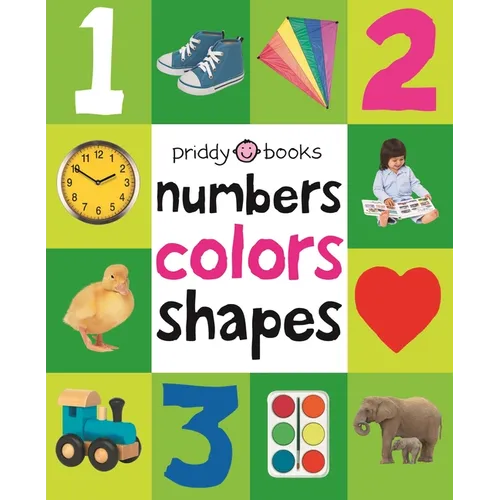 First 100 Padded: Numbers, Colors, Shapes - Board Book