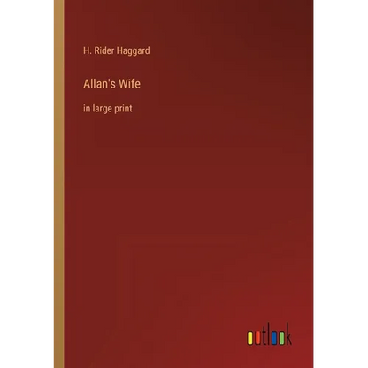Allan's Wife: in large print - Paperback