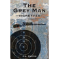 The Grey Man: Vignettes - Paperback
