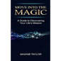 Move Into the Magic - Paperback
