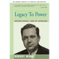 Legacy To Power: Senator Russell Long of Louisiana - Paperback