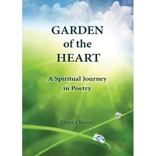 Garden of the Heart - Paperback