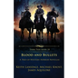 Blood and Bullets: A Trio of Western Horror Novellas - Paperback