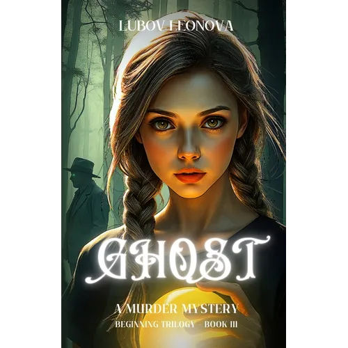Ghost: A Murder Mystery - Paperback